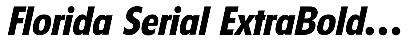 Florida Serial ExtraBold Italic